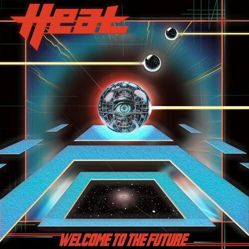 Cover for H.e.a.t · Welcome to the Future (Orange Vinyl) (LP) (2025)