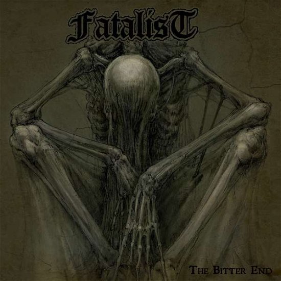 Cover for Fatalist · Bitter End (LP) (2016)