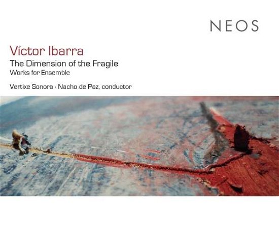 Cover for Victor Ibarra · The Dimension Of The Fragile (CD) (2020)