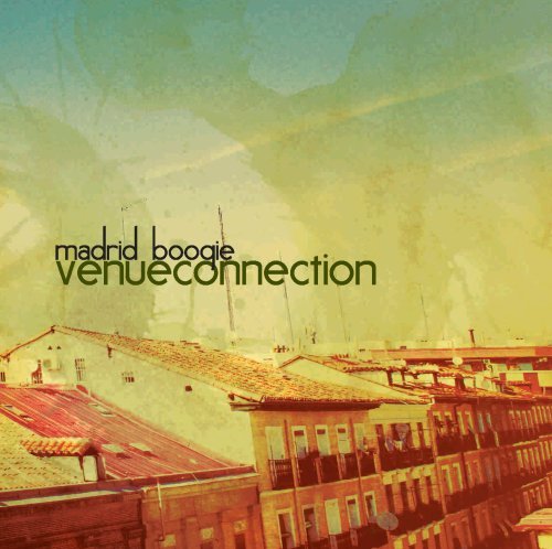 Venue Connection · Madrid Boogie (CD) (2008)