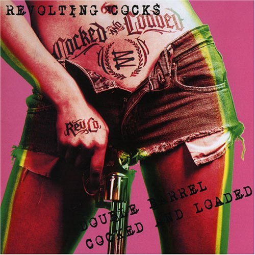 Cover for Revolting Cocks · Double Barrel Cocked &amp; Loaded (CD) [Bonus Tracks edition] (2008)
