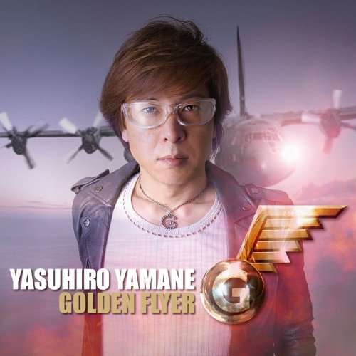 Cover for Yamane Yasuhiro · Golden Flyer (CD) [Japan Import edition] (2007)