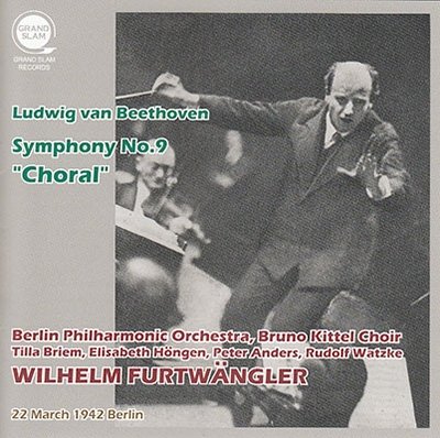 Beethoven:symphony No.9 "Choral" - Wilhelm Furtwangler - Musik - 7GRANDSLAM - 4909346308015 - 10 april 2016
