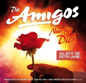 Cover for Amigos · Nur Fuer Dich (CD) (2015)