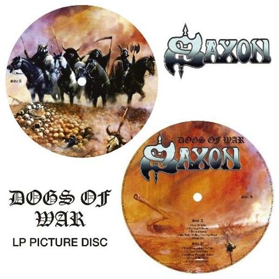 Cover for Saxon · Dogs of War (LP) [180 gram Picture disc edition] (2013)