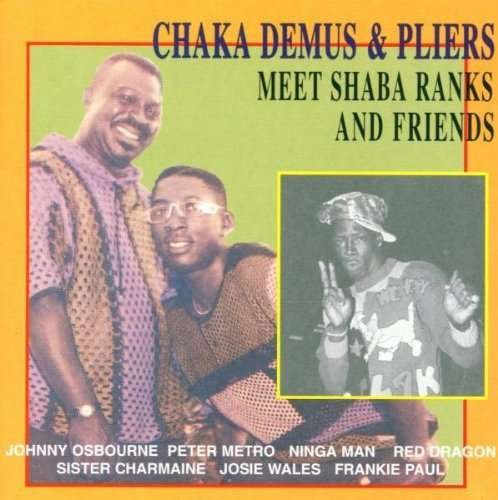 Cover for Demus, Chaka &amp; Pliers · Meet Shabba Ranks &amp; Frien (CD) (2008)