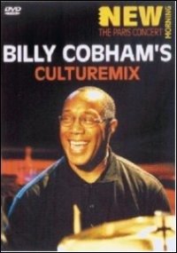 Cover for Billy Cobham · Billy Cobham - Culture Mix: the Paris Concert (DVD) (2005)
