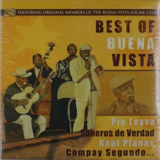 Best of Buena Vista - Arias,luis Frank / Planas,raul / La Reina Del - Musik - ARC MUSIC - 5019396241015 - 13. november 2015
