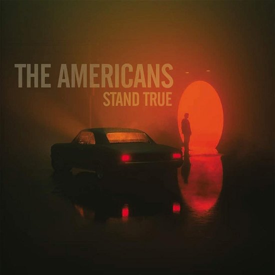 Cover for Americans · Stand True (LP) (2022)