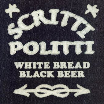 Cover for Scritti Politti · Scritti Politti - White Bread Black Beer (WINYL) [Reissue edition] (2010)