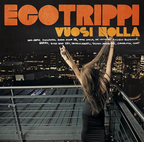 Vuosi Nolla - Egotrippi - Musik - WEA - 5054196552015 - 14 april 2015