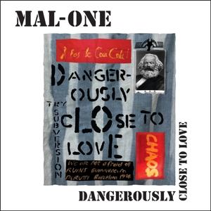 Cover for Mal-One · Dangerously Close To Love (LP) [Limited edition] (2022)