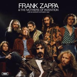 Cover for Frank Zappa &amp; The Mothers Of Invention · Live In Europe October 1968 (LP) (2025)