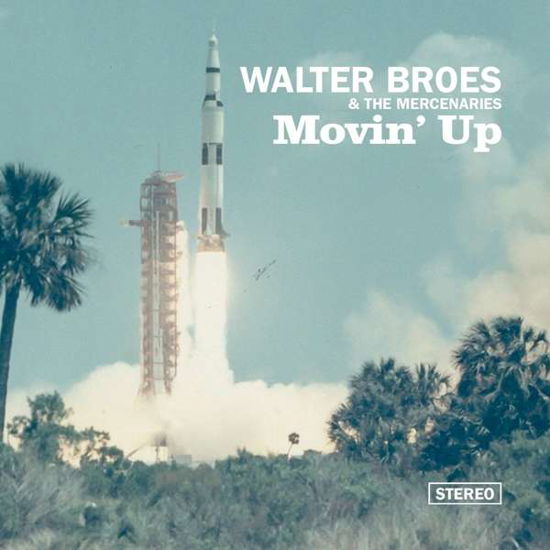 Cover for Walter Broes · Movin' Up (CD) [Digipak] (2016)