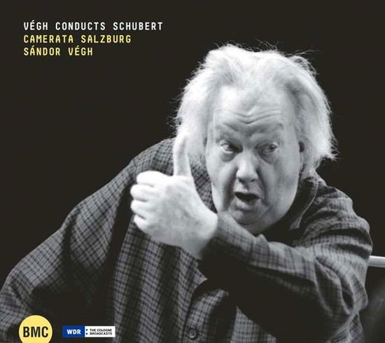 Cover for Sandor Vegh &amp; Camerata Salzburg · Vegh Conducts Schubert (CD) (2022)