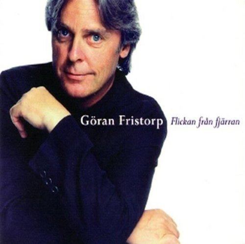 Cover for Fristorp Göran · Flickan Från Fjärran (CD) (1995)