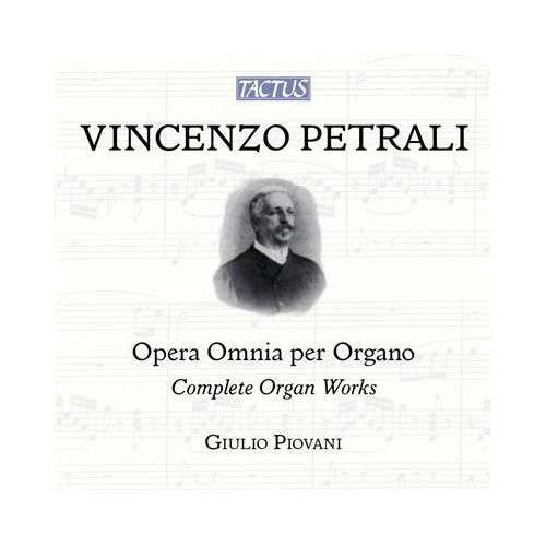Cover for Petrali / Piovani,giulio · Complete Organ Works (CD) (2013)