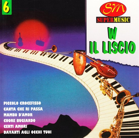 Cover for Aa.vv. · W Il Liscio Vol.6 (CD) (2012)