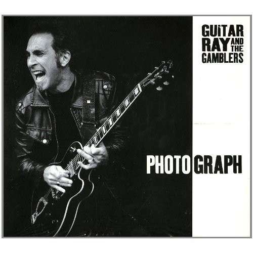 Cover for Guitar Ray &amp; the Gam · Photograph (CD) (2014)