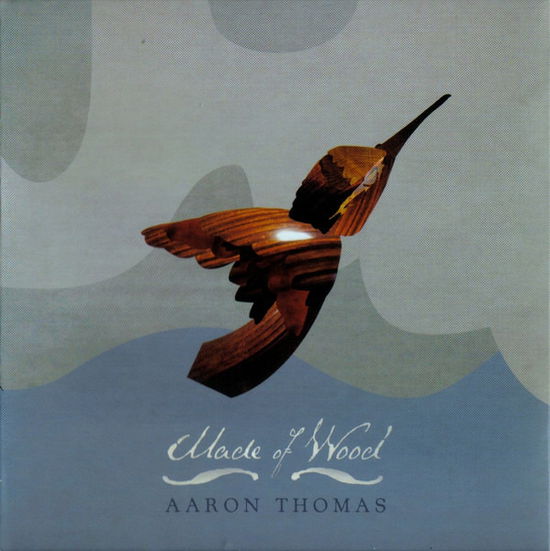 Cover for Aaron Thomas · Made of wood (CD) [Digipak] (2014)