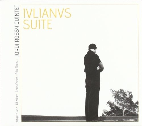 Rossy Jordi · Iulianus Suite (CD) (2017)