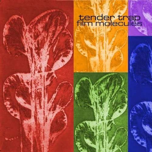 Cover for Tender Trap · Film Molecules (CD) (2005)