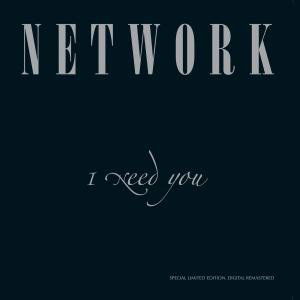 Cover for Network · I Need You (CD) [Reissue edition] (2007)