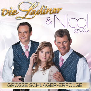 Cover for Die Ladiner · Grosse Schlager-Erfolge (CD) (2016)