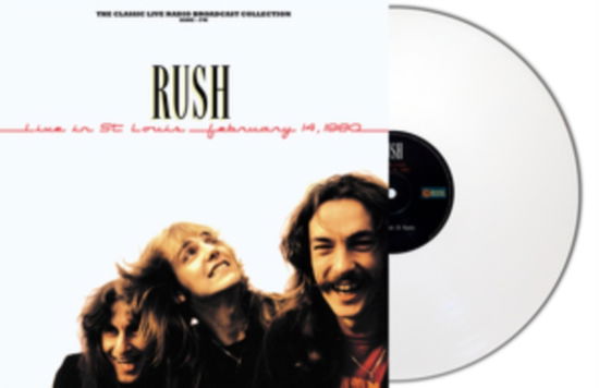 Live in St Louis 1980 (White Vinyl) - Rush - Music - SECOND RECORDS - 9003829979015 - April 28, 2023