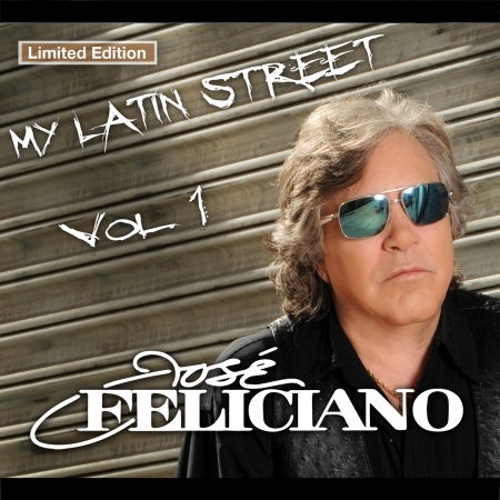 My Latin Street Vol. 1 - Jose Feliciano - Musik - NEWTON RECORDS - 9120010654015 - 