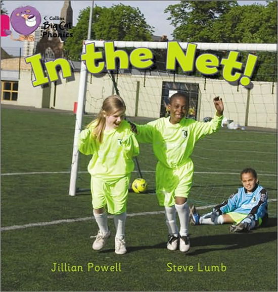 Cover for Jillian Powell · In the Net!: Band 01b/Pink B - Collins Big Cat Phonics (Paperback Book) (2010)