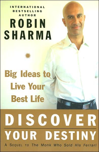 Cover for Robin Sharma · Discover Your Destiny: Big Ideas to Live Your Best Life (Paperback Book) [Reprint edition] (2006)