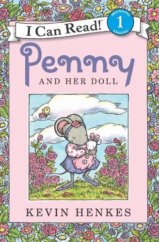 Cover for Kevin Henkes · Penny and Her Doll - I Can Read Level 1 (Paperback Book) (2013)