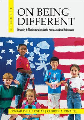 Cover for Conrad Kottak · On Being Different: Diversity and Multiculturalism in the North American Mainstream (Revised) (Paperback Book) (2011)