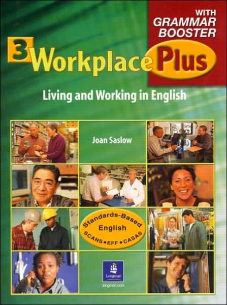 Cover for Joan Saslow · Workplace Plus 3 with Grammar Booster (Pocketbok) (2005)