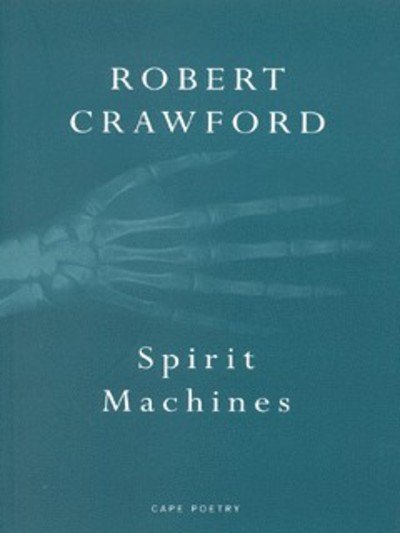 Cover for Robert Crawford · Spirit Machines (Paperback Book) (1999)