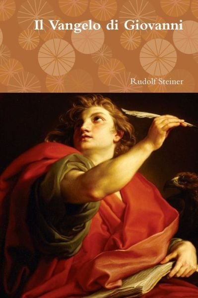 Cover for Rudolf Steiner · Il Vangelo di Giovanni (Paperback Book) (2018)
