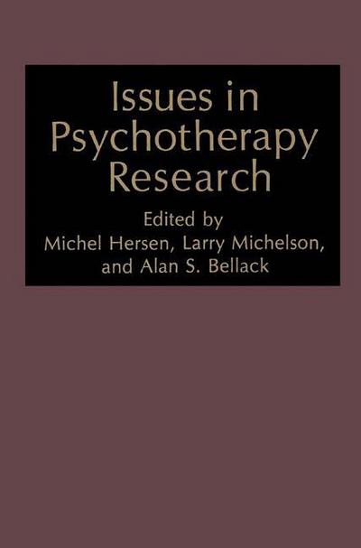 Cover for Michel Hersen · Issues in Psychotherapy Research - NATO Science Series B (Hardcover bog) [1984 edition] (1984)