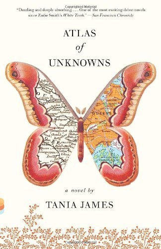 Cover for Tania James · Atlas of Unknowns - Vintage Contemporaries (Taschenbuch) (2010)