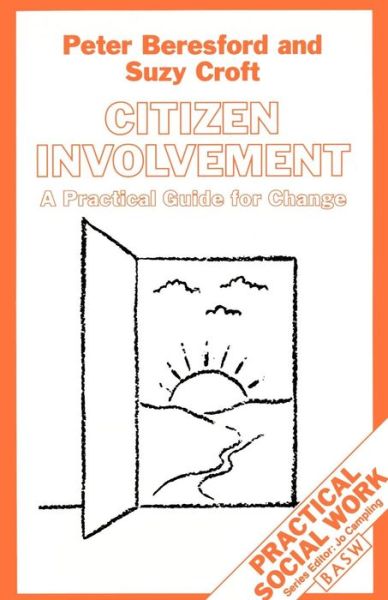 Cover for Peter Beresford · Citizen Involvement: A Practical Guide for Change - Practical Social Work Series (Paperback Book) (1993)