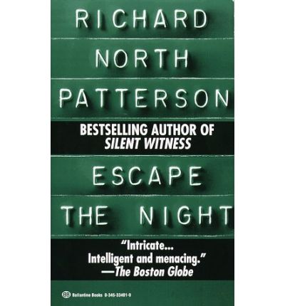 Cover for Richard North Patterson · Escape the Night (Paperback Book) (1986)