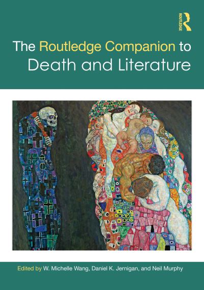 Cover for Daniel K. Jernigan · The Routledge Companion to Death and Literature - Routledge Literature Companions (Hardcover Book) (2020)