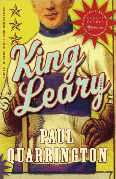 Cover for Paul Quarrington · King Leary (Paperback Book) (2007)