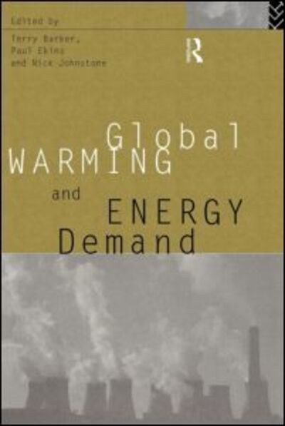 Cover for Terry Barker · Global Warming and Energy Demand (Paperback Book) (1994)