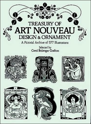 Cover for Carol Belanger Grafton · Treasury of Art Nouveau Design &amp; Ornament - Dover Pictorial Archive (Paperback Book) (2000)
