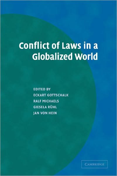 Cover for Eckart Gottschalk · Conflict of Laws in a Globalized World (Paperback Bog) (2011)