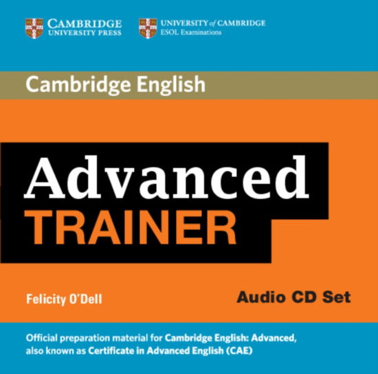 Cover for Felicity O'Dell · 6 Practice Advanced Trainer Audio CDs (3) (Hörbok (CD)) (2012)