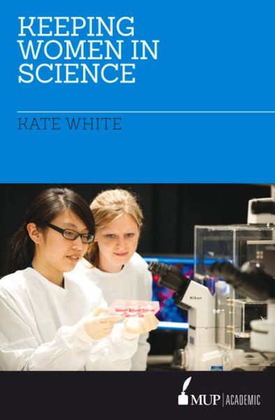 Cover for Keeping Women in Science (Paperback Book) (2024)