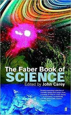 Cover for Professor John Carey · The Faber Book of Science (Paperback Bog) [Main edition] (2005)