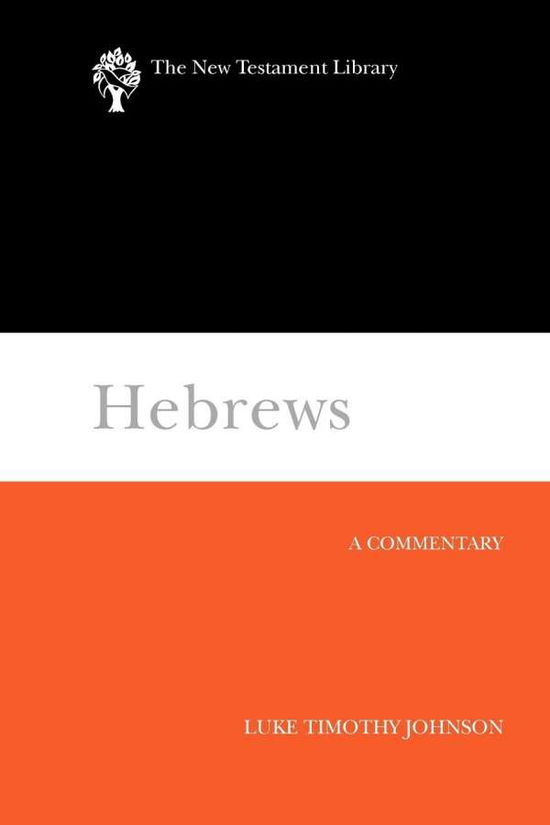 Cover for Luke Timothy Johnson · Hebrews: a Commentary (New Testament Library) (Pocketbok) [Reprint edition] (2012)